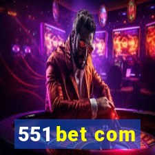 551 bet com